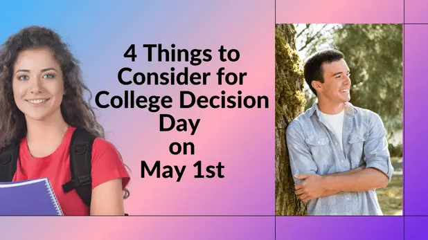 4-Things-to-Consider-for-College-Decision-Day-May-1st-B